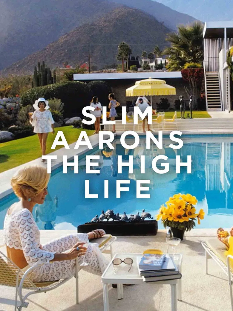 Slim Aarons: The High Life poster background