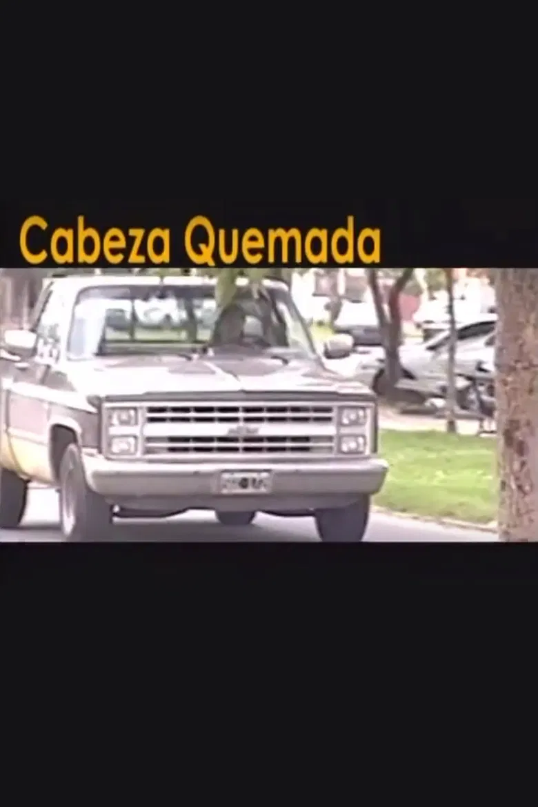 Cabeza quemada poster background