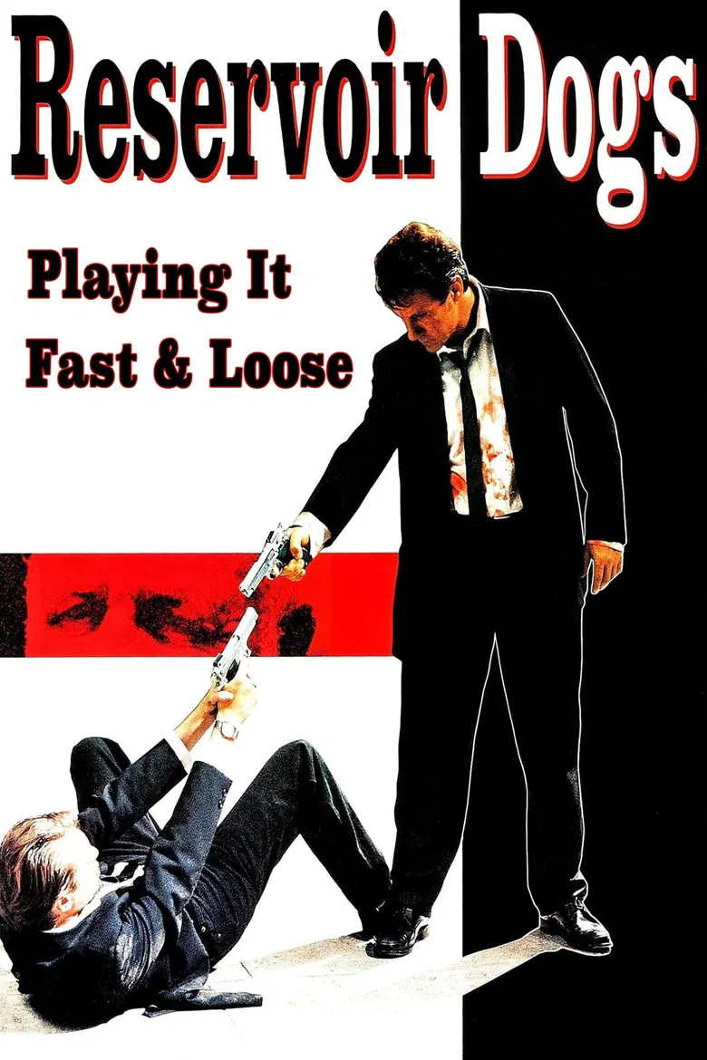 Reservoir Dogs: Playing It Fast & Loose poster background