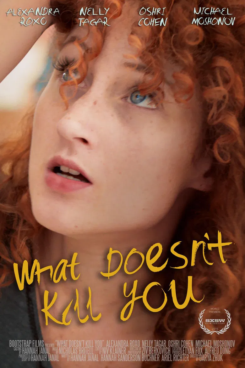 What Doesn't Kill You poster background
