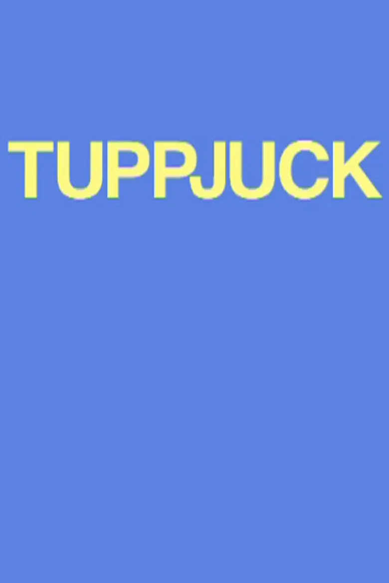 Tuppjuck poster background