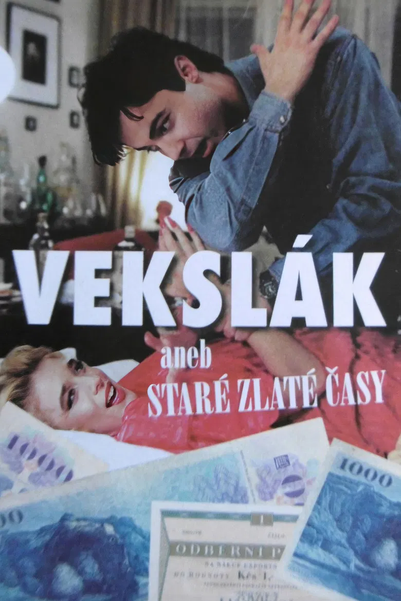 Vekslák aneb Staré zlaté časy poster background