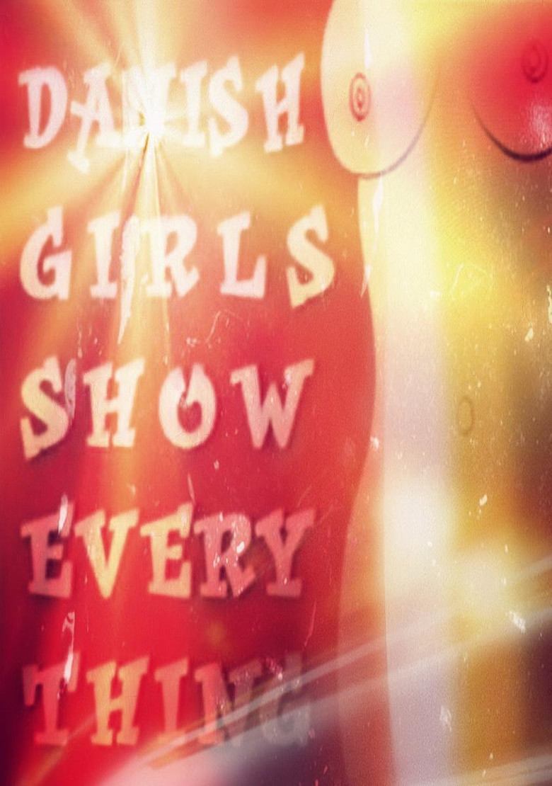 Danish Girls Show Everything poster background