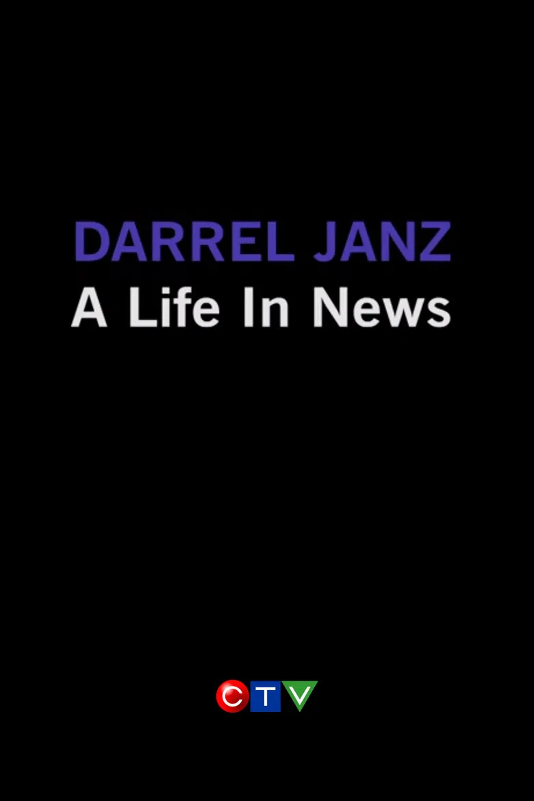 Darrel Janz: A Life in the News poster background