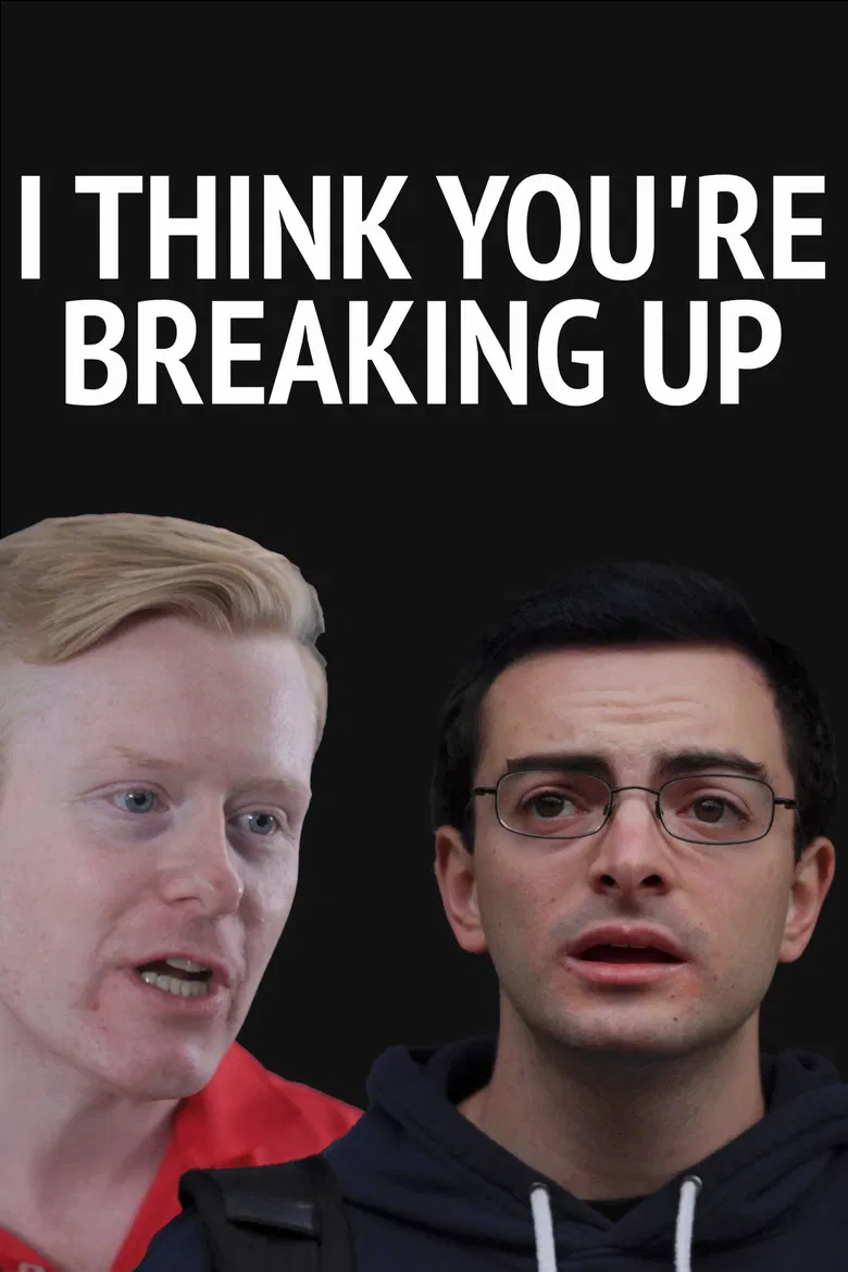 I Think You're Breaking Up poster background