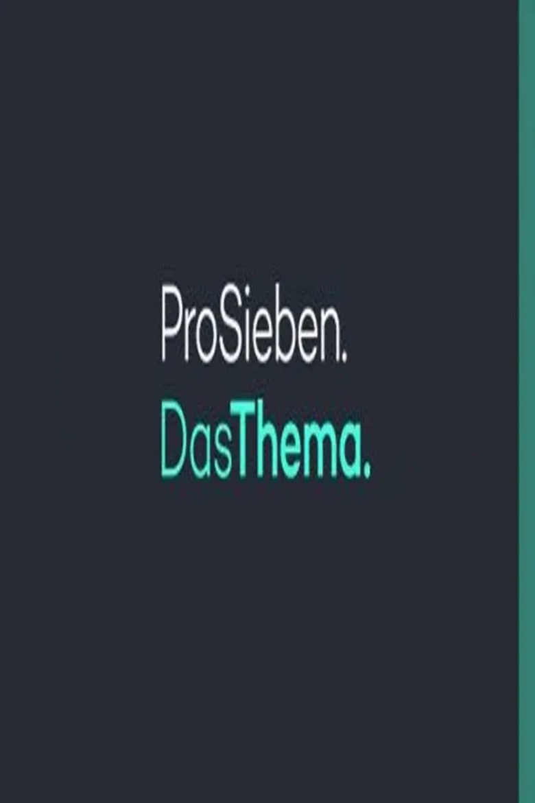 ProSieben Das Thema poster background
