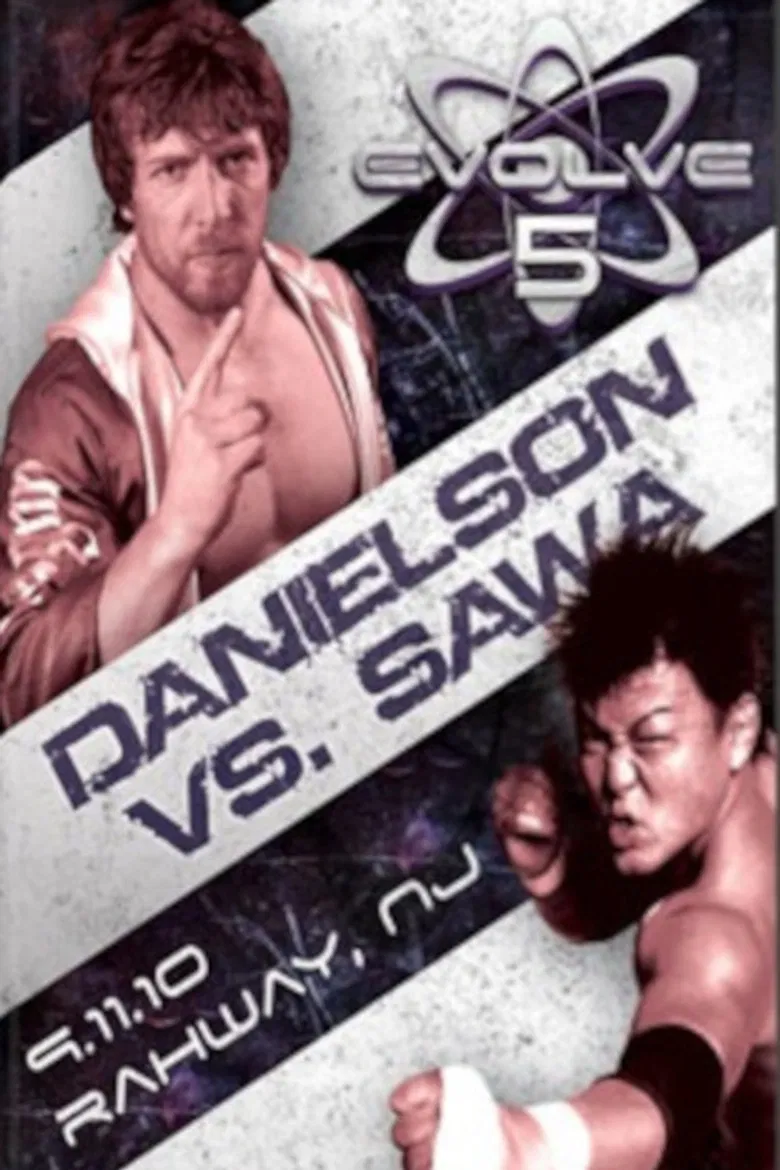 EVOLVE 5: Danielson vs. Sawa poster background