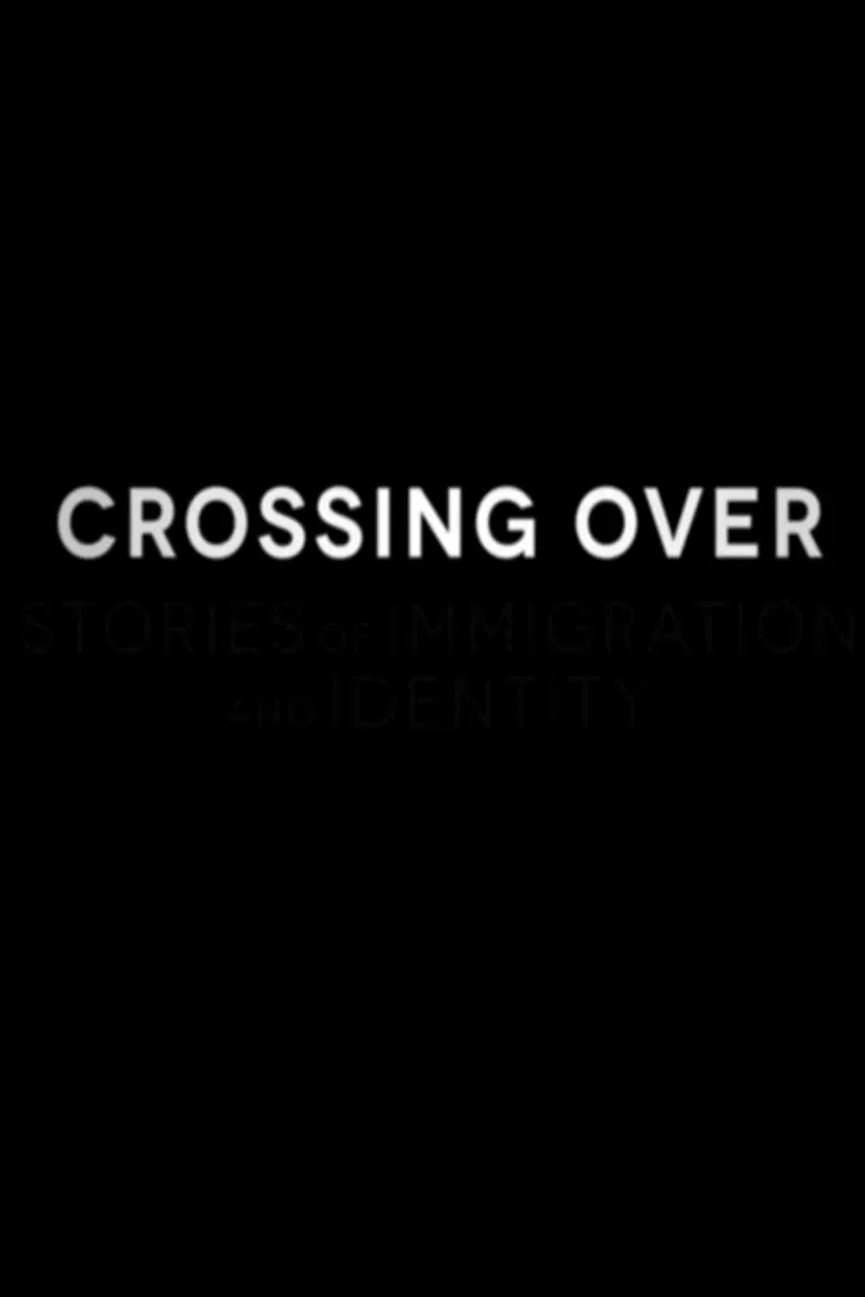 Crossing Over poster background
