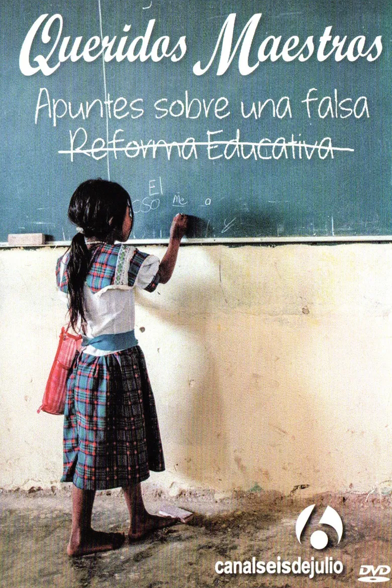 Queridos maestros: Apuntes sobre una falsa reforma educativa poster background