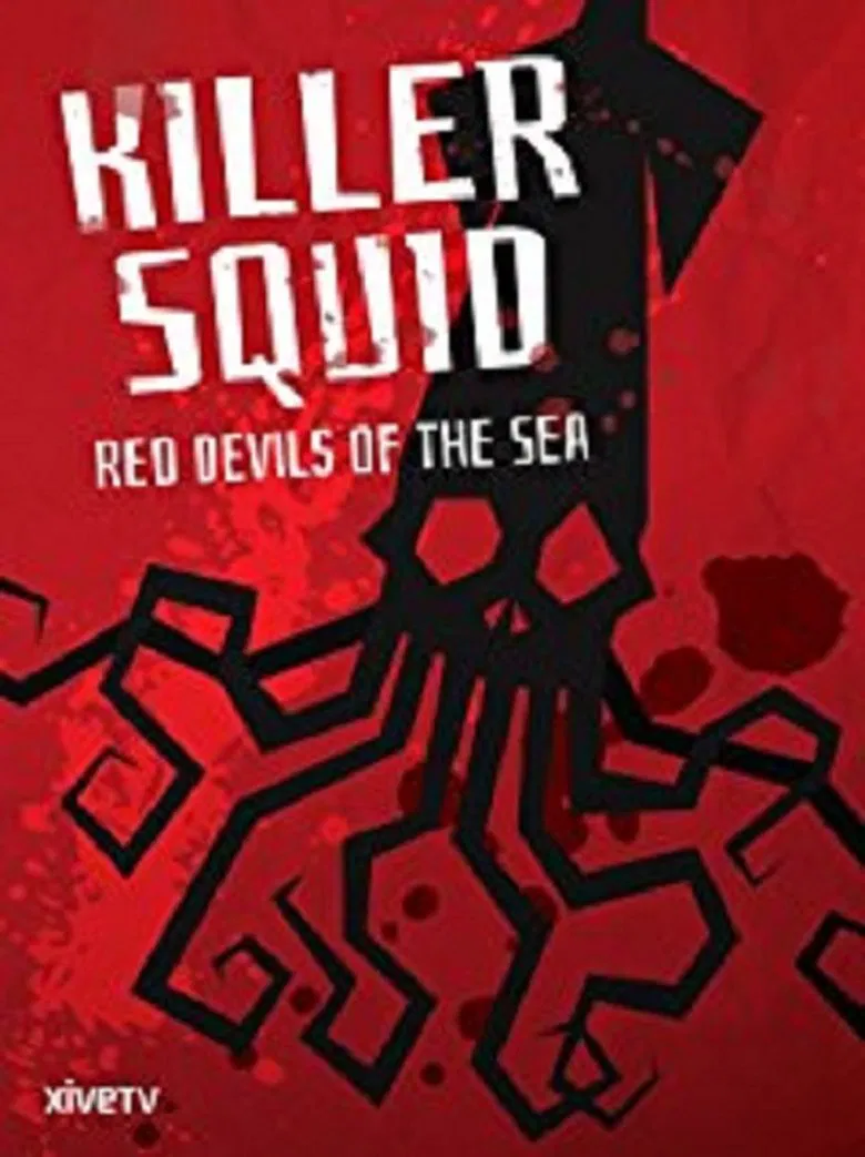 Killer Squid: Red Devils of the Sea poster background