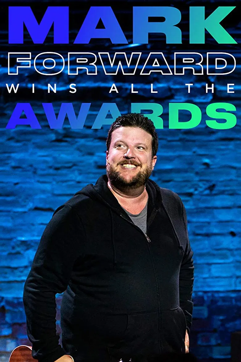 Mark Forward Wins All the Awards poster background