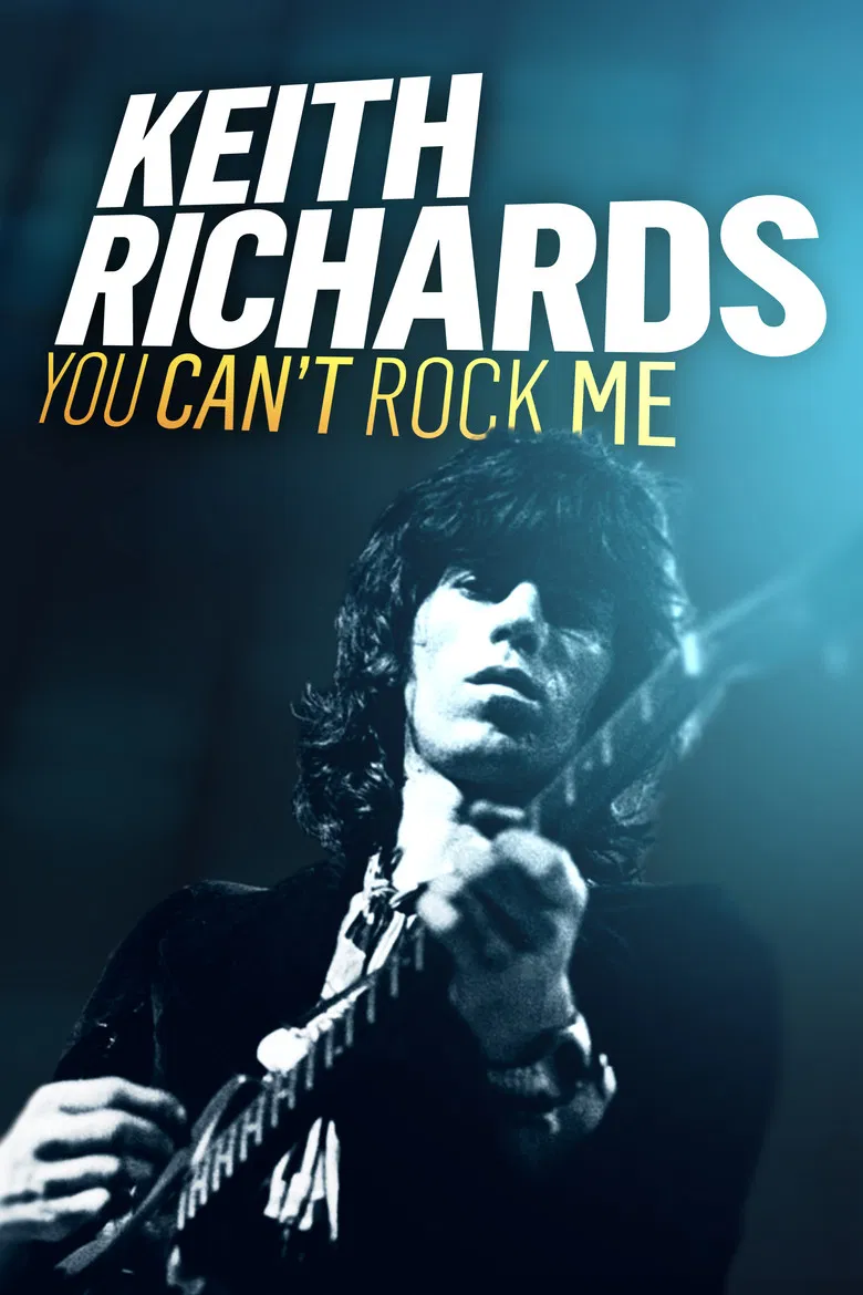 Keith Richards: You Can't Rock Me poster background