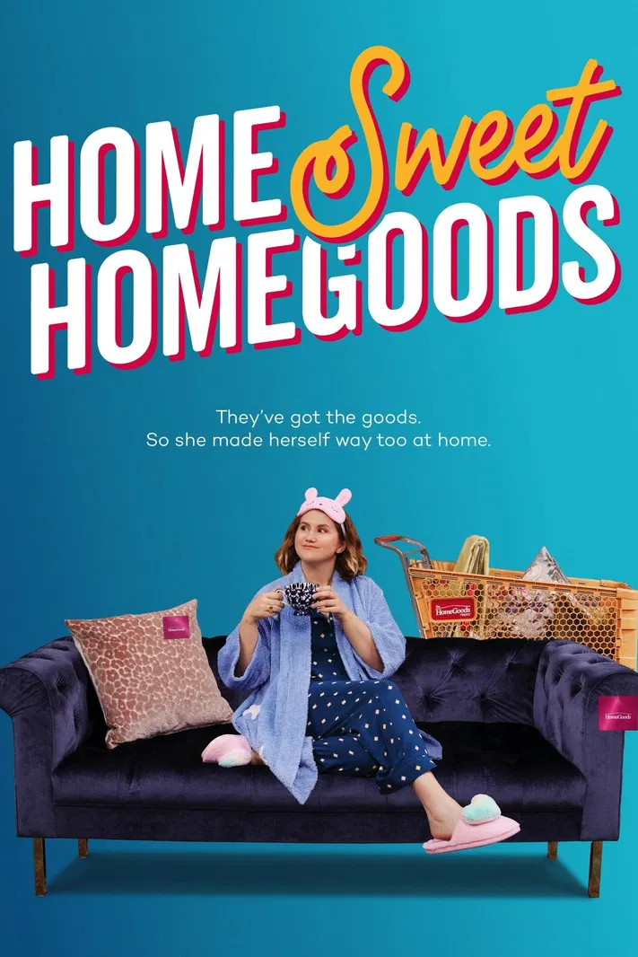 Home Sweet HomeGoods poster background
