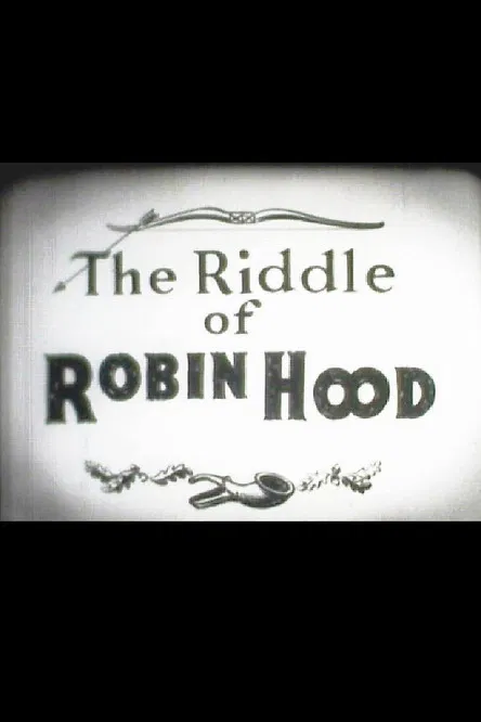 The Riddle of Robin Hood poster background