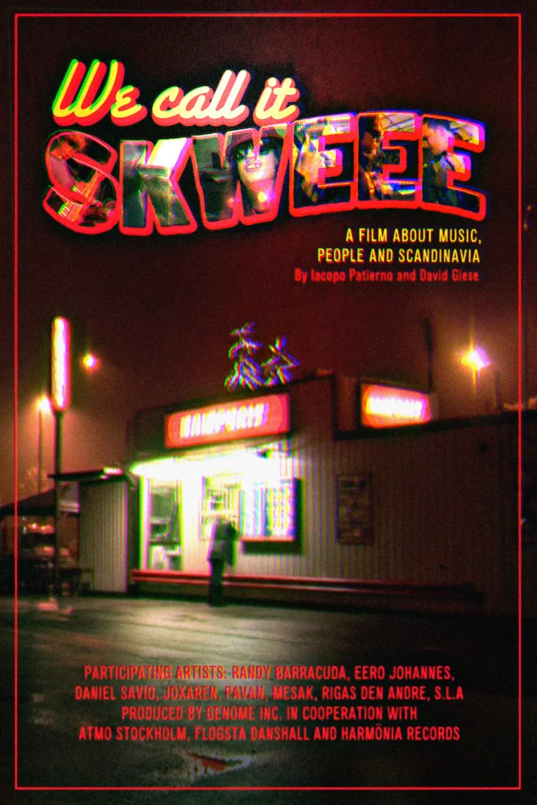 We Call It Skweee poster background