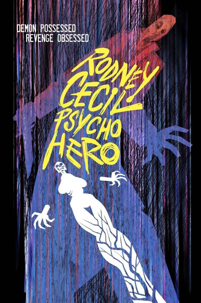 Rodney Cecil: Psycho Hero poster background