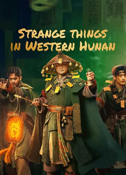 Strange Things in Western Hunan poster background