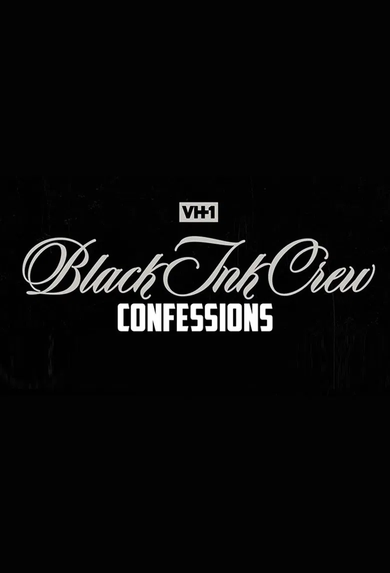 Black Ink Crew: Confessions poster background