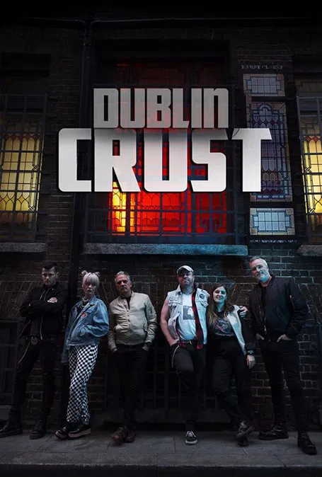 Dublin Crust poster background
