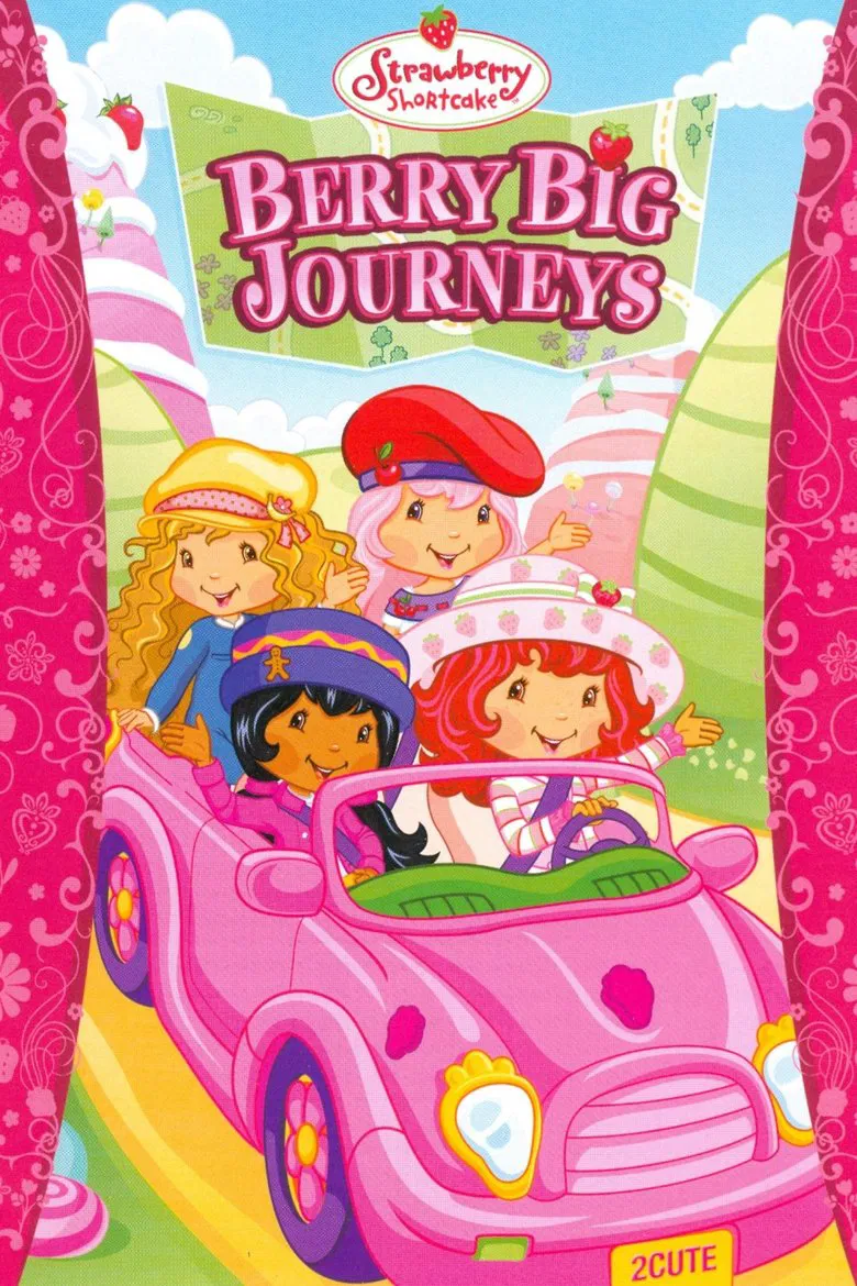 Strawberry Shortcake: Berry Big Journeys poster background