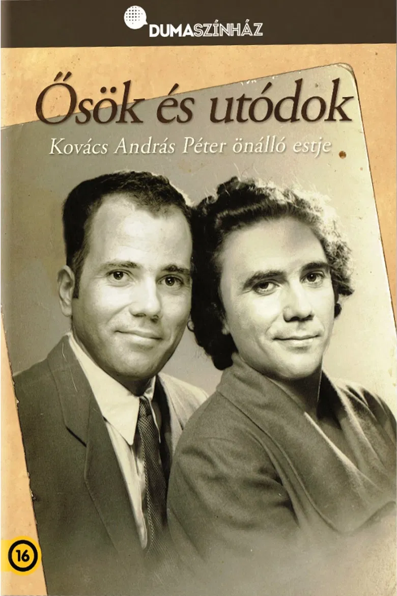 Dumaszínház: Ősök és utódok - Kovács András Péter önálló estje poster background