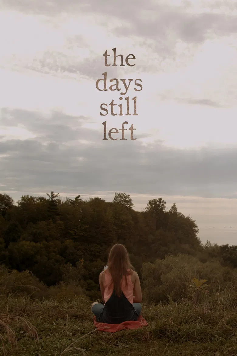 The Days Still Left poster background