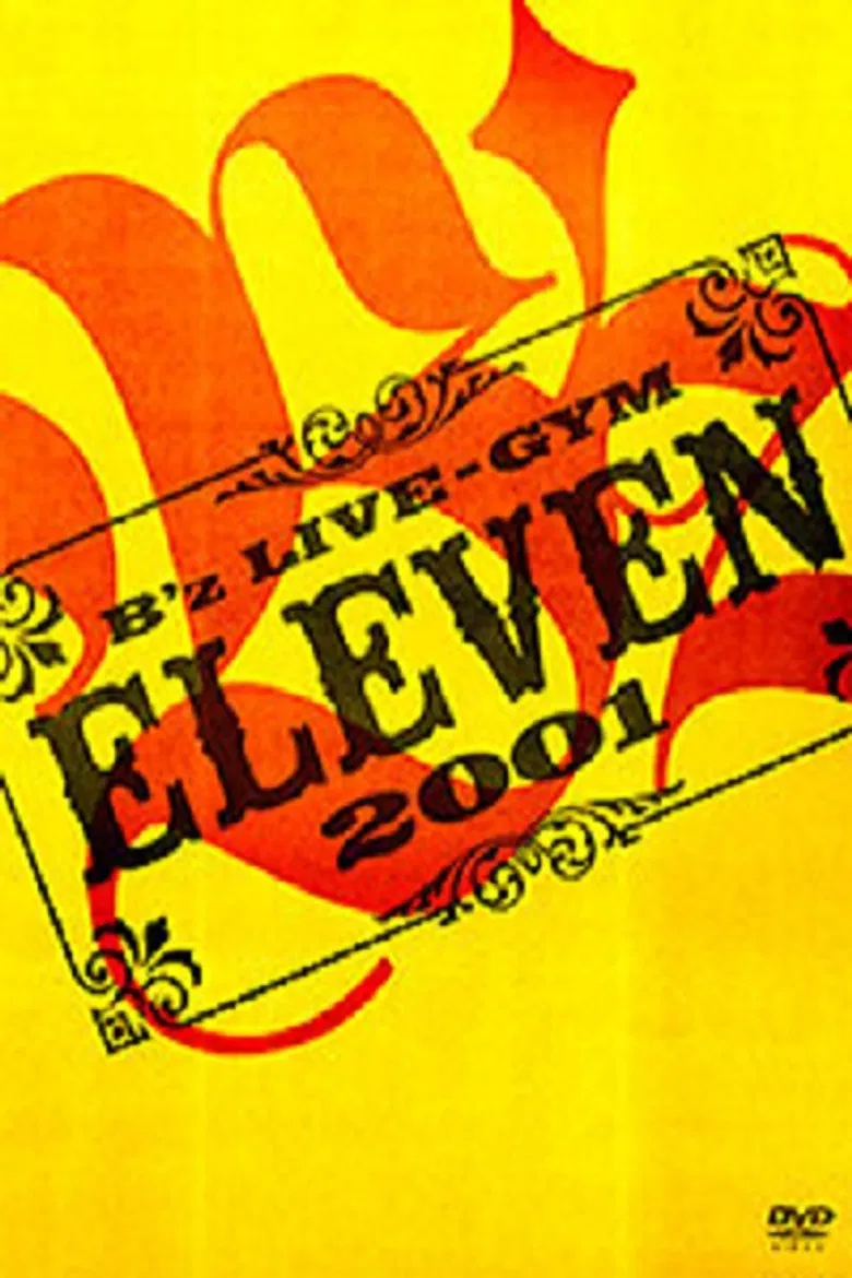 B'z LIVE-GYM 2001 -ELEVEN- poster background