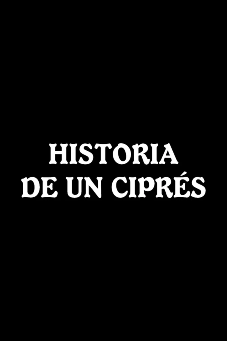 Historia de un ciprés poster background