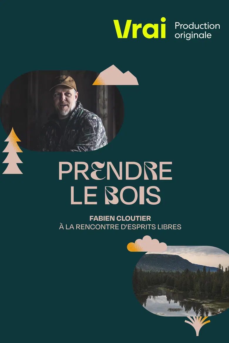 Prendre le bois poster background
