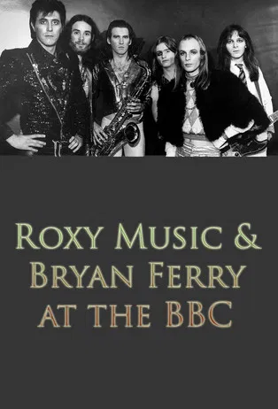 Roxy Music and Bryan Ferry at the BBC poster background