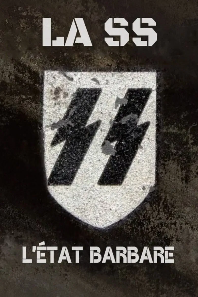 The SS: The Barbaric State poster background