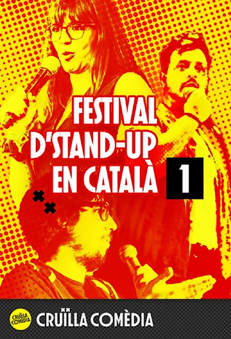 Cruïlla Comedy: festival d’stand-up en català - part 1 poster background