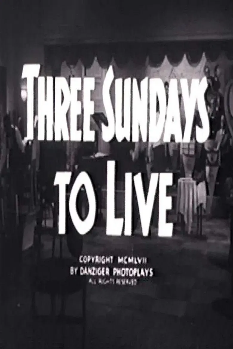Three Sundays to Live poster background