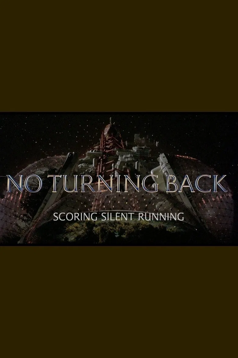 No Turning Back: Scoring Silent Running poster background