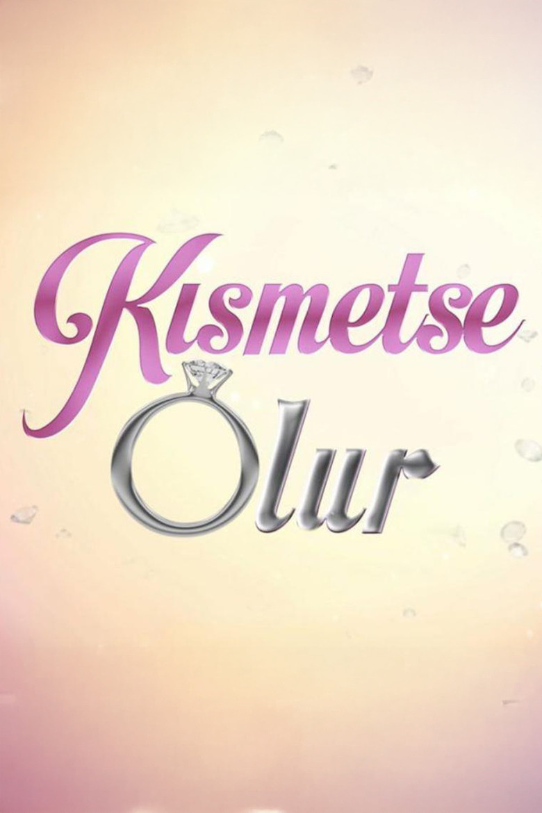 Kısmetse Olur poster background