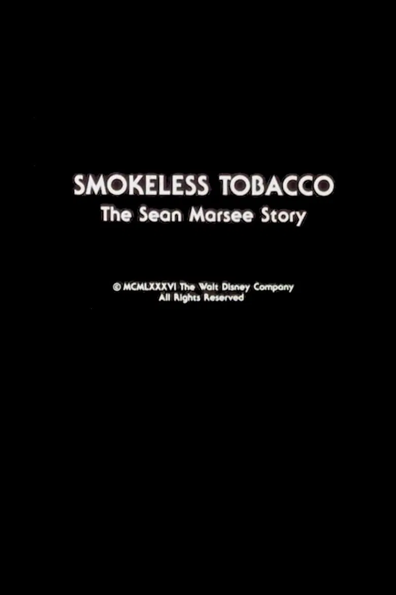 Smokeless Tobacco: The Sean Marsee Story poster background