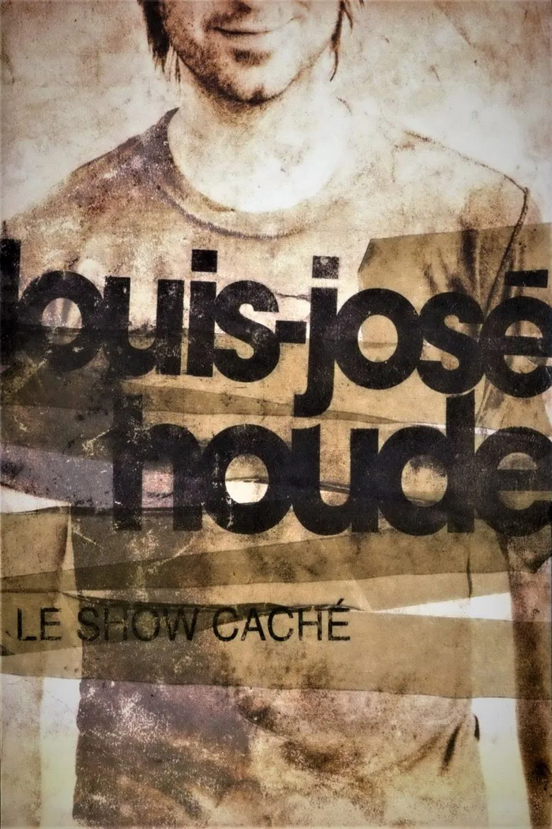 Louis-José Houde - Le Show Caché poster background