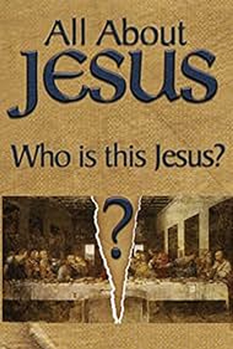 All About Jesus – Who Is This Jesus? poster background