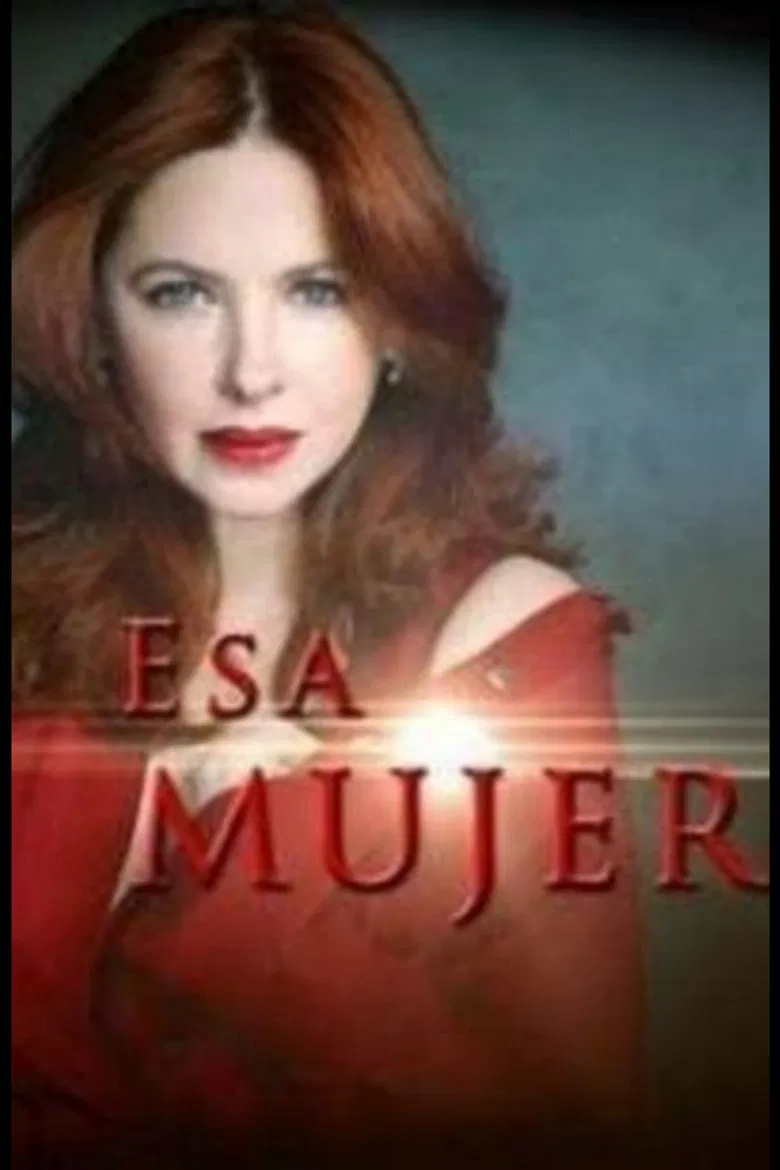 Esa mujer poster background