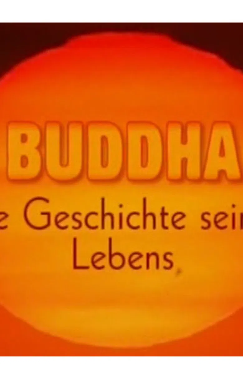 Buddha - Die Geschichte seines Lebens poster background