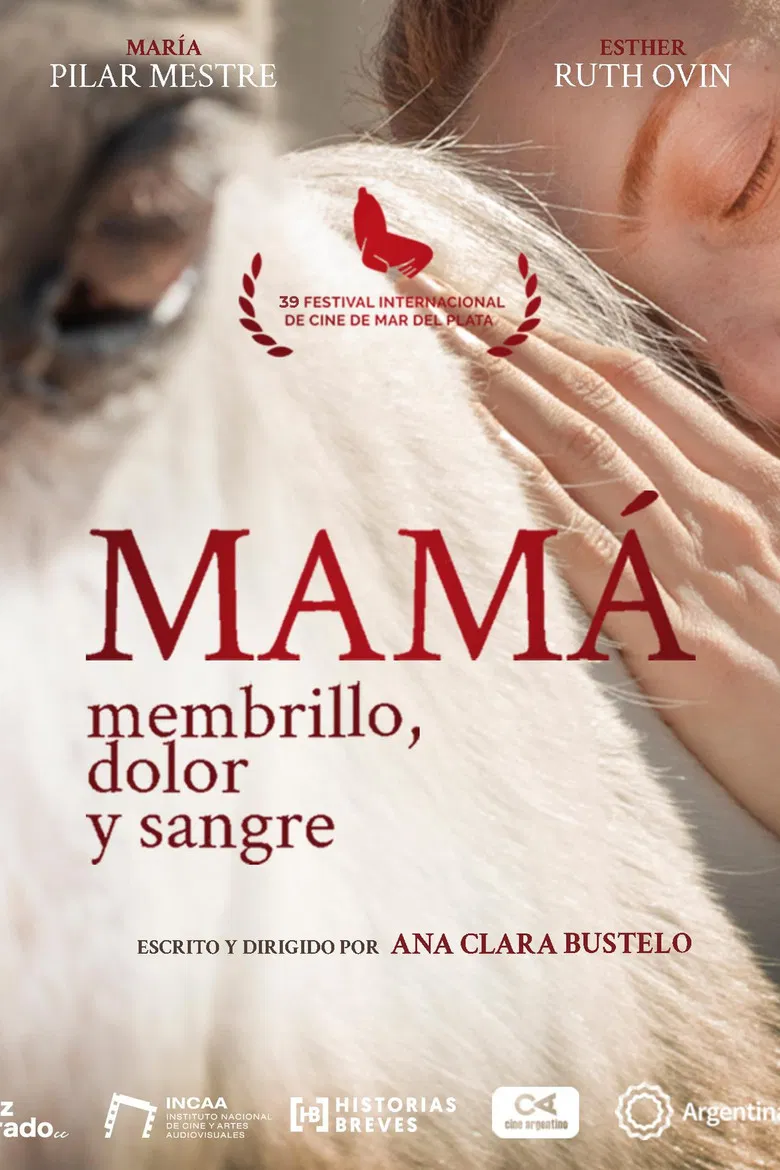 Mamá: membrillo, dolor y sangre poster background