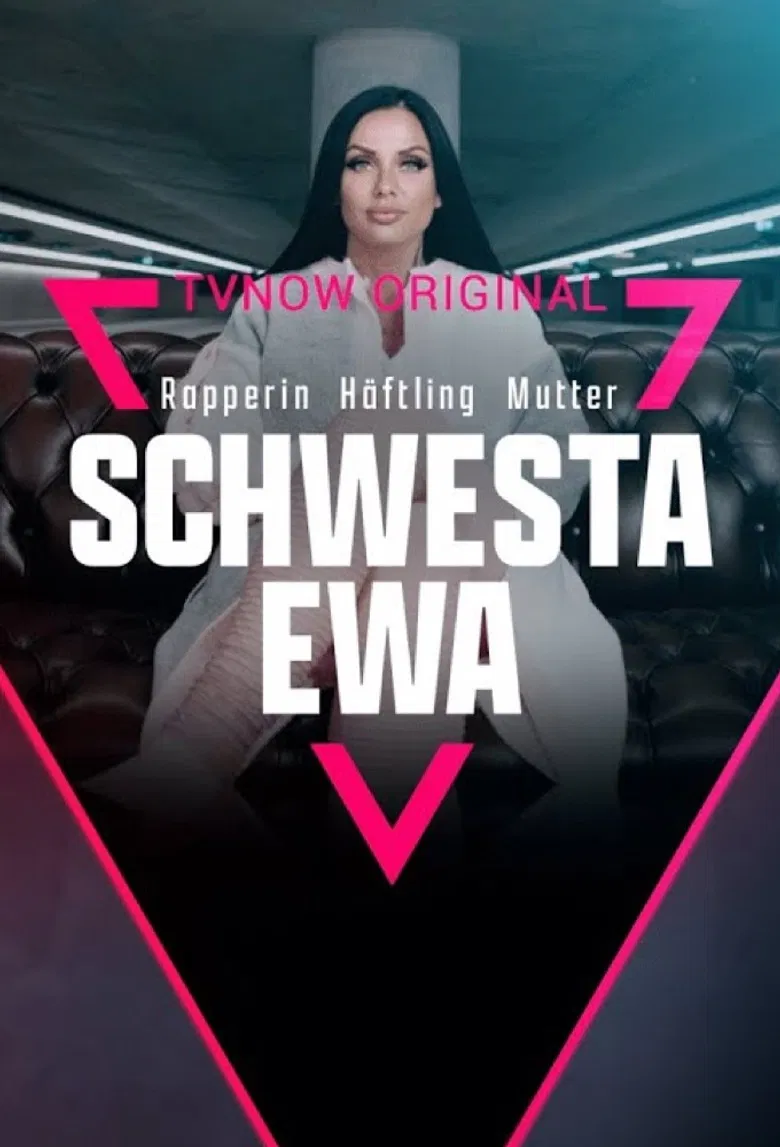 Schwesta Ewa - Rapperin. Häftling. Mutter. poster background