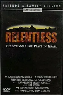Relentless: Struggle for Peace in the Middle East poster background