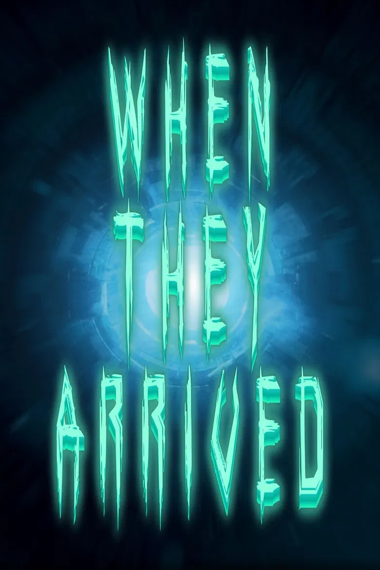 When They Arrived poster background