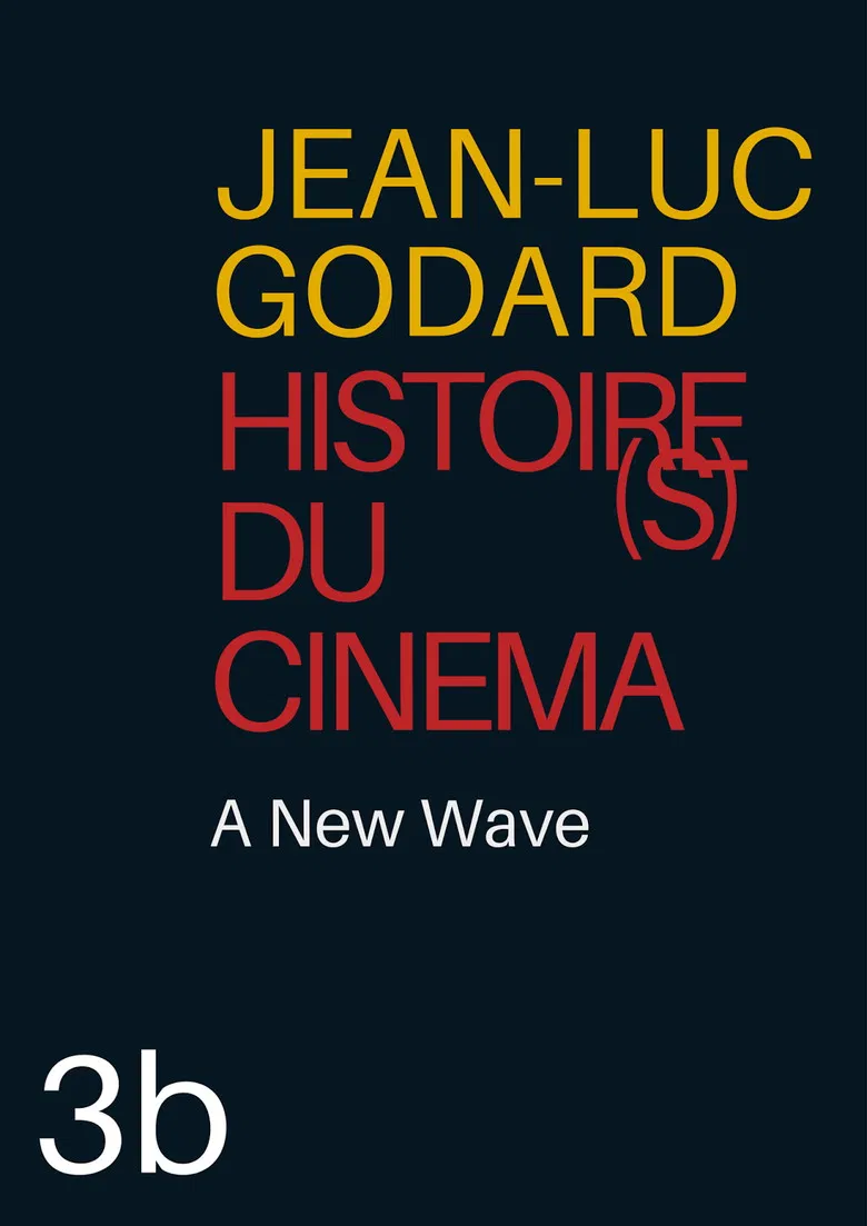 Histoire(s) du Cinéma 3b: A New Wave poster background