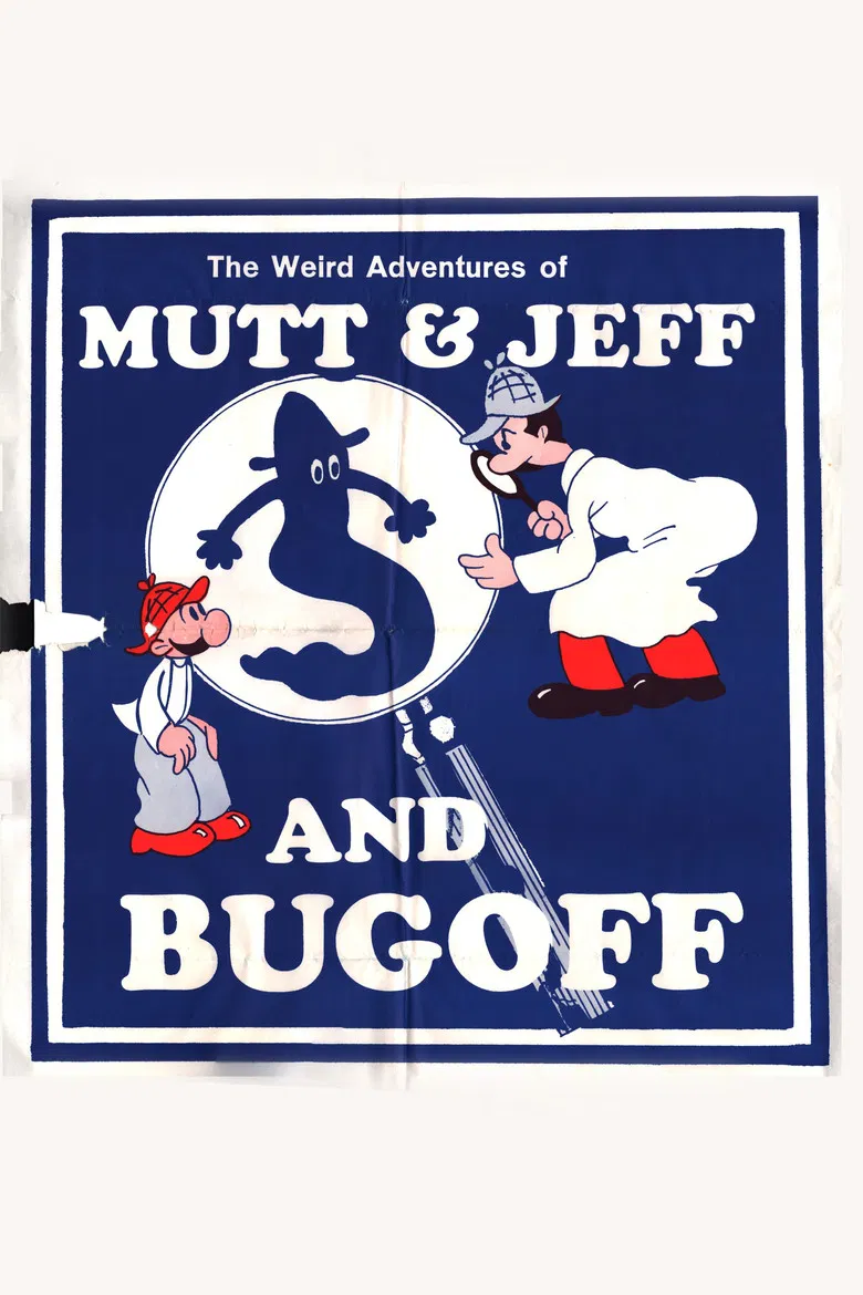 The Weird Adventures of Mutt & Jeff and Bugoff poster background