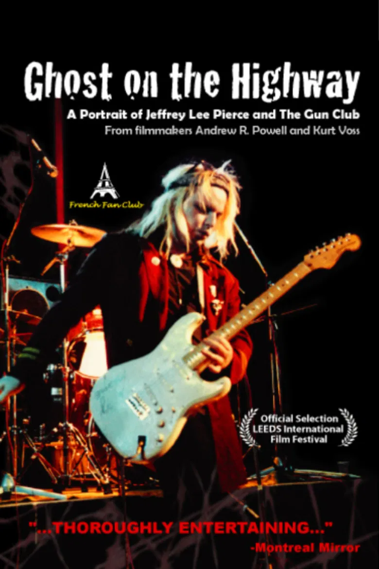 Ghost on the Highway: A Portrait of Jeffrey Lee Pierce and The Gun Club poster background