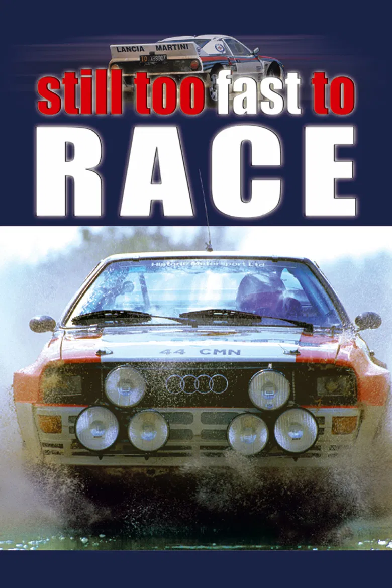 Still Too Fast to Race poster background