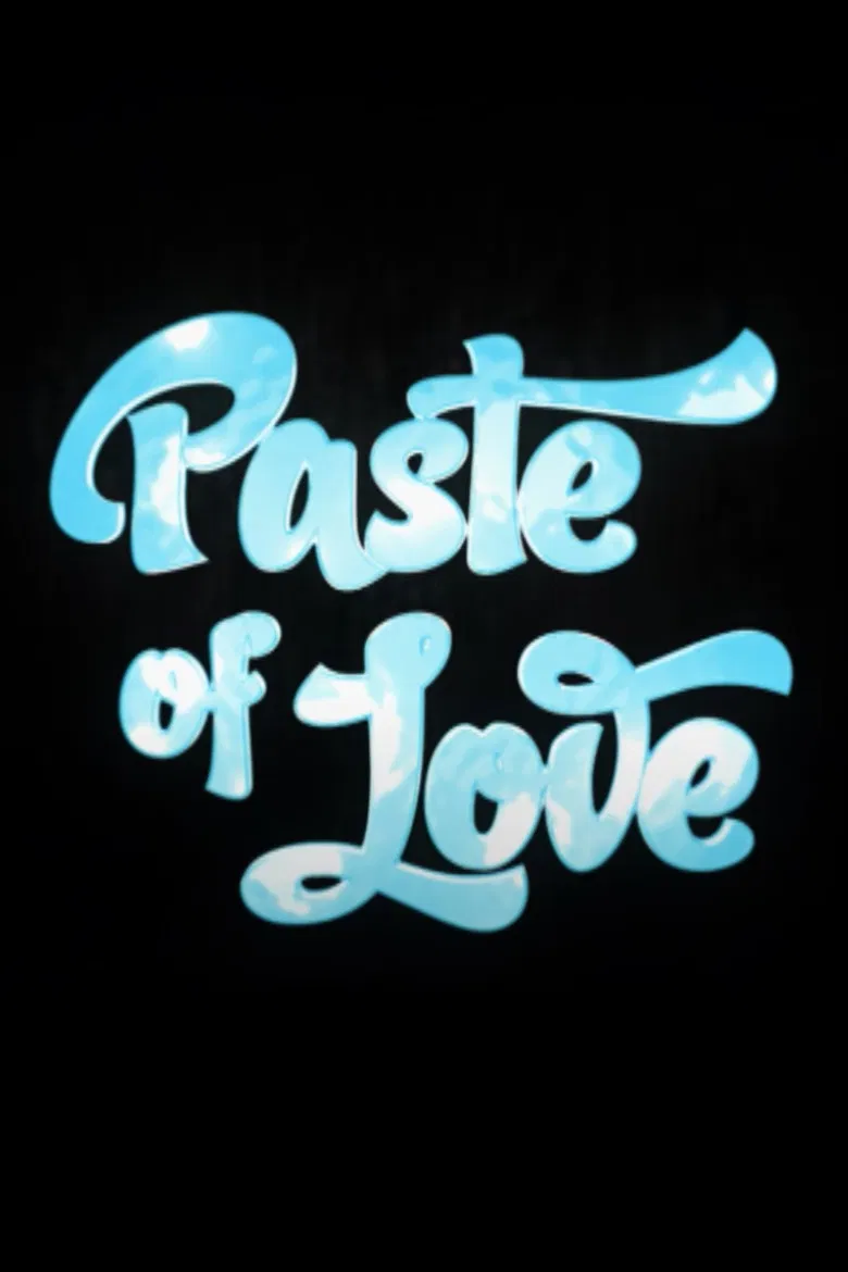 Paste Of Love poster background
