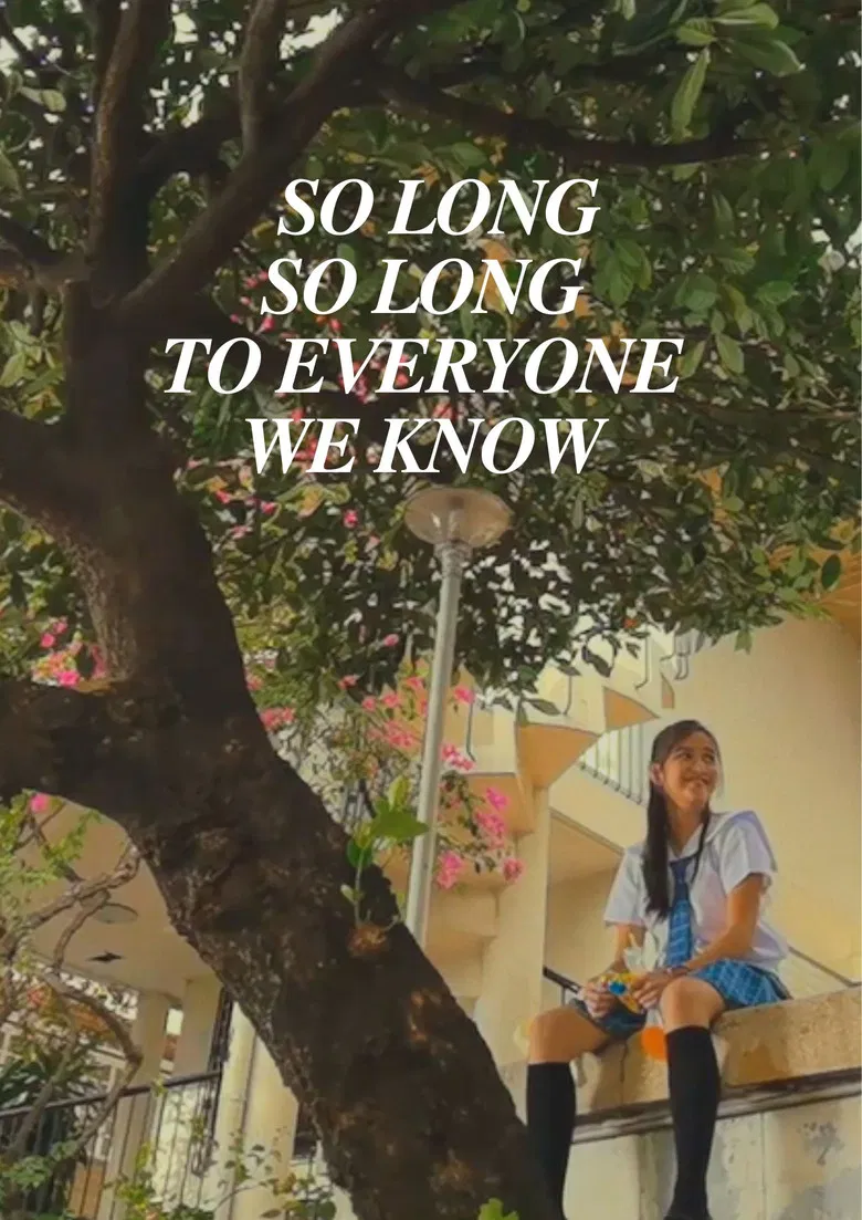 So Long, So Long To Everyone We Know poster background